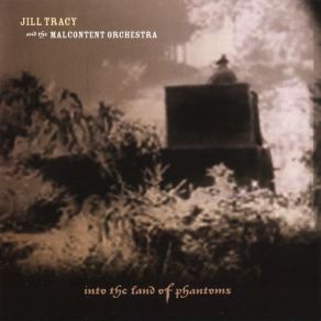 Download track The Plague Jill Tracy, The Malcontent Orchestra