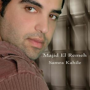 Download track Ya Leil Ya Dada Beleil Majid El Remeh