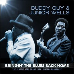 Download track Don't Ever Leave Me (Live 1985) Buddy Guy Junior Wells