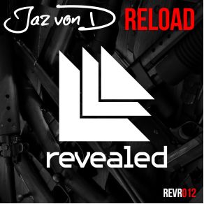 Download track Reload (Original Mix) Jaz Von D