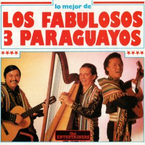 Download track Pajaro Campana Los Fabulosos 3 Paraguayos