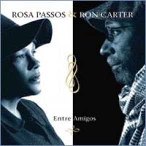 Download track A Primeira Vez Rosa Passos, Ron Carter