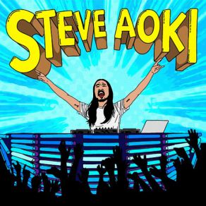 Download track Pursuit Of Happiness (Steve Aoki Dance Remix) Steve AokiMGMT, Kid Cudi, Ratatat