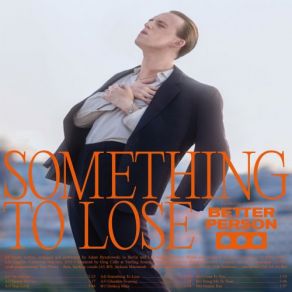 Download track Something To Lose Better Person