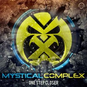 Download track One Step Closer Mystical ComplexIfm