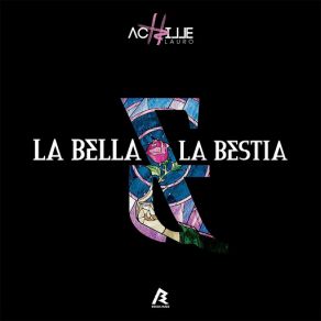 Download track La Bella E La Bestia (Unplugged Version) Achille Lauro