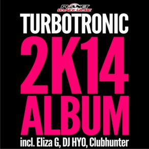 Download track Fire (Turbotronic Radio Edit) Clubhunter