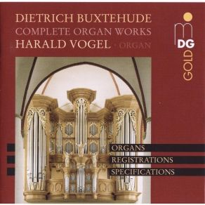 Download track 7. Toccata D-Moll BuxWV 155 - Schnitger-Orgel Noordbroek Dieterich Buxtehude