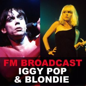 Download track Pretty Baby (Live) Blondie, Iggy Pop