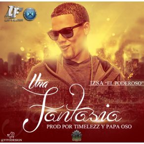 Download track Fantasia Izsa El Poderoso