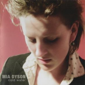 Download track Lonely Mia Dyson