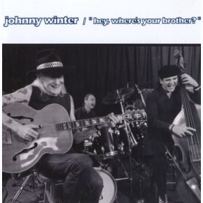 Download track Check Out Her Mama Johnny Winter