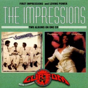 Download track First Impressions The Impressions