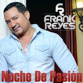 Download track Ensename A Olvidarte Frank Reyes