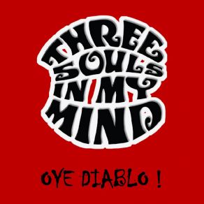 Download track La Pesadilla Three Souls In My Mind