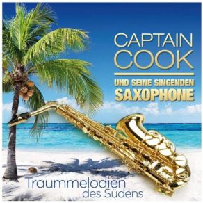 Download track Der Stern Von Mykonos Captain Cook, Seine Singenden Saxophone