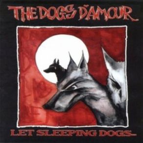 Download track Live, Love, Die The Dogs D'Amour