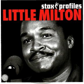 Download track If That Ain'T A Reason (For Your Woman To Leave You) Little Milton