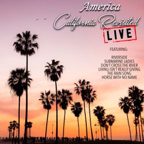 Download track California Revisited (Live) América