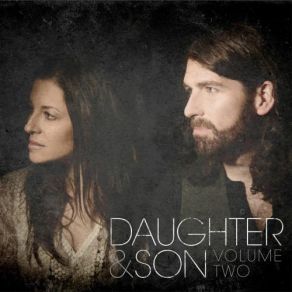 Download track Arrival Daughter & Son