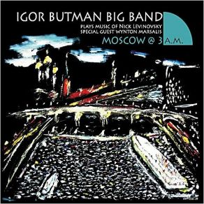 Download track Take The A Train Wynton Marsalis, Igor Butman Big Band