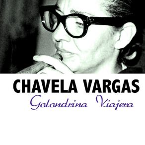 Download track La Llorona Chavela Vargas