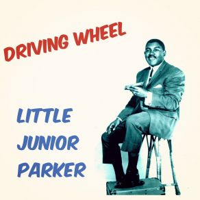 Download track Sweet Talking Woman Little Junior Parker