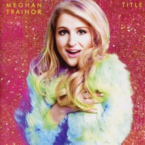 Download track Title [Acoustic] Meghan Trainor