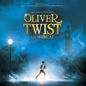 Download track Oliver Twist, XIV. Tiens Bon, Sois Fort! (Fagin, Chorus, Oliver) Oliver