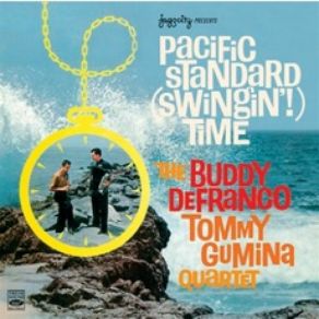 Download track How High The Moon The Buddy DeFranco - Tommy Gumina Quartet