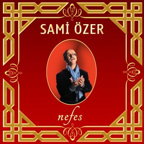 Download track Can Ellerinden Gelmişem Sami Özer