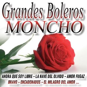 Download track La Noche De Anoche Moncho, Mon Carrillo