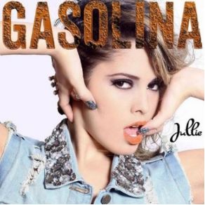 Download track Gasolina Jullie
