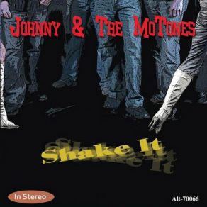 Download track Shake It Johnny, The Motones