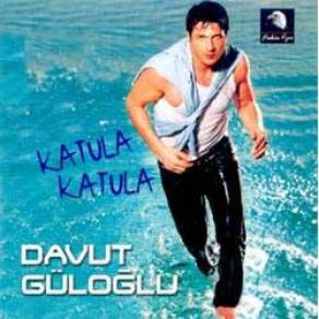 Download track KATULA KATULA Davut Güloğlu
