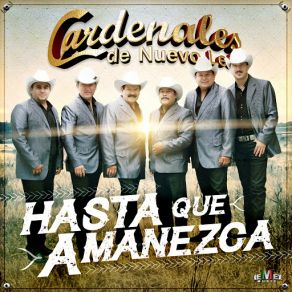 Download track Hasta Que Amanezca Cardenales De Nuevo León