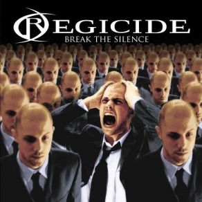 Download track Break The Silence Regicide