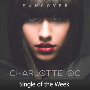 Download track Hangover Charlotte OC