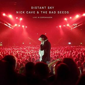 Download track Nick Cave & The Bad Seeds - From Her To Eternity (Live In Copenhagen) Nick Cave, The Bad Seeds
