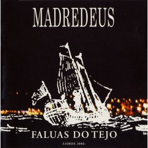 Download track Faluas Do Tejo Madredeus