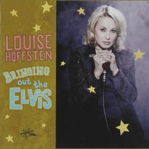 Download track A Mess Of Blues Louise Hoffsten