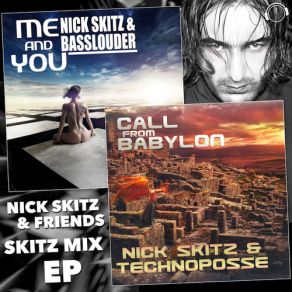 Download track Call From Babylon (Radio Edit) Nick Skitz, BasslouderTechnoposse