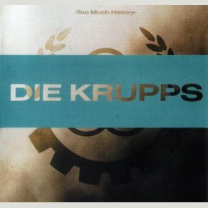 Download track Ich Bin Ein AuslÃ¤nder Die Krupps