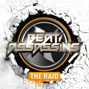 Download track The Raid (Callide Remix) Beat Assassins