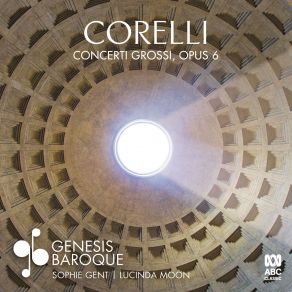 Download track Adagio Corelli, Lucinda Moon, Sophie Gent, Genesis Baroque