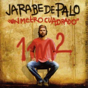 Download track 1m² (Sólo O Bien Acompañado) Jarabe De Palo