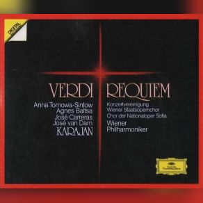 Download track VII. Libera Me - Dies Irae - Libera Me Herbert Von Karajan, Wiener PhilarmonikerCarreras, Van Dam