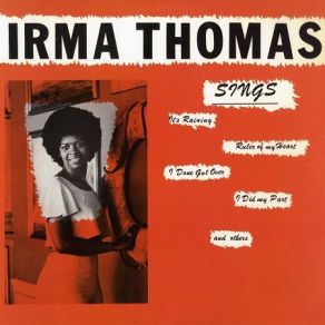 Download track I Done Got Over It Irma Thomas