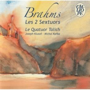 Download track 2. Sextuor N° 1 En Si Bemol Majeur Op. 18: Andante Ma Moderato Johannes Brahms
