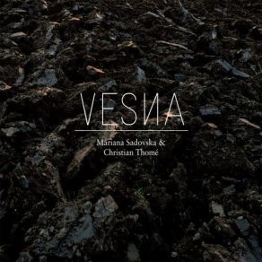 Download track Vesna Mariana Sadovska, Christian Thomé